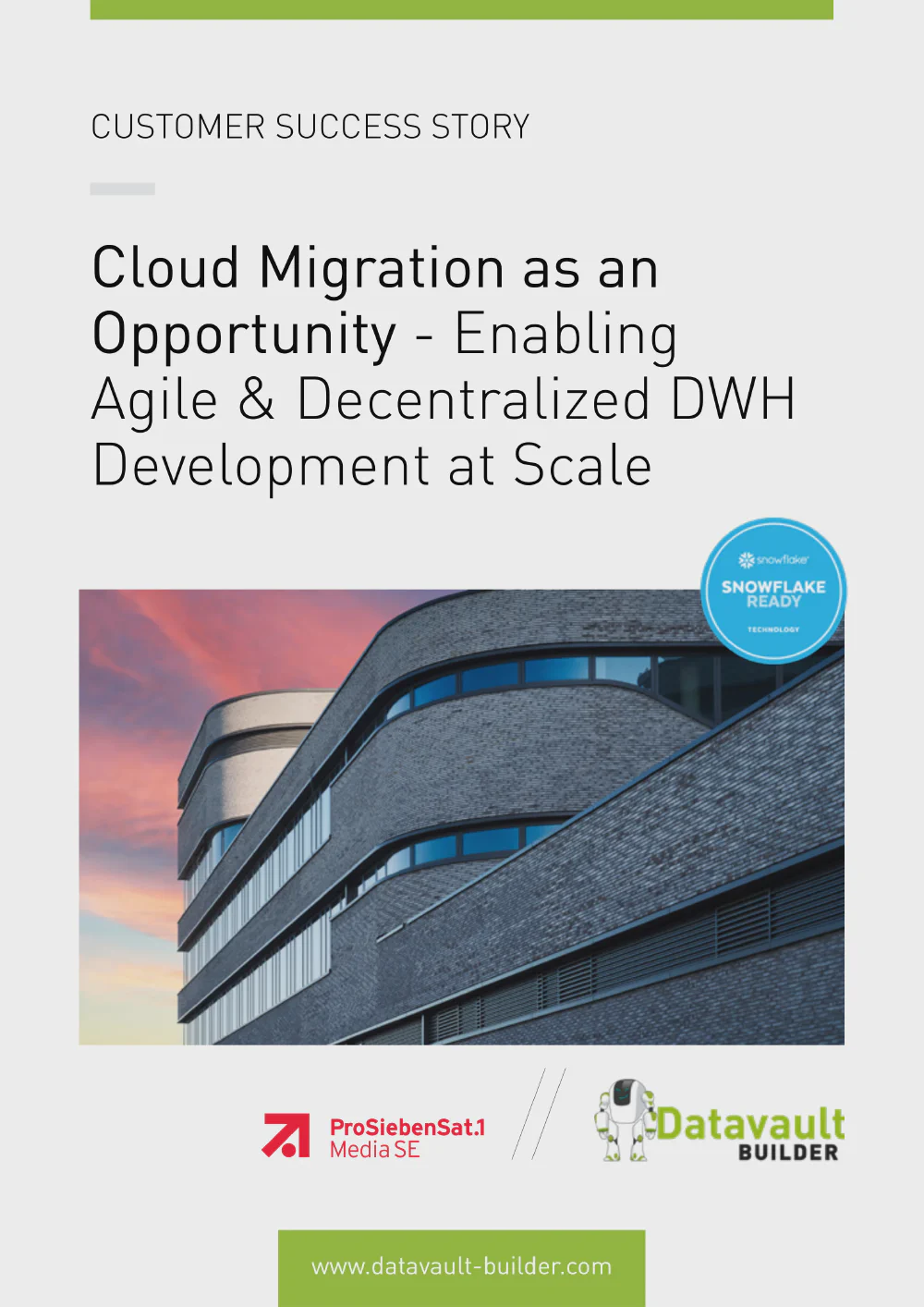 ProSiebenSat.1 Snowflake platform result